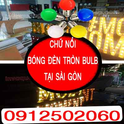 chữ nổi alu bóng đèn tròn chanh