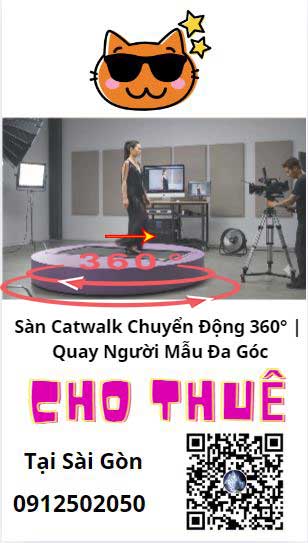 Cho thuê sàn catwalk chuyển động 360 độ