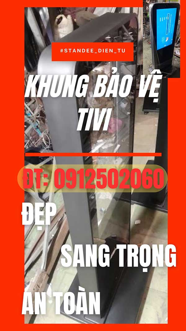 làm khung standee điện tử bảo vệ tivi